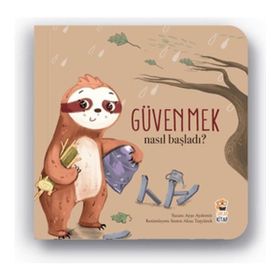 Nasıl Başladı Güvenmek Sincap Kitap