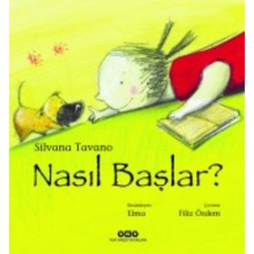 Nasıl Başlar? - Silvana Tavano
