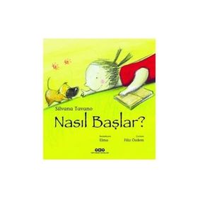 Nasıl Başlar? - Silvana Tavano