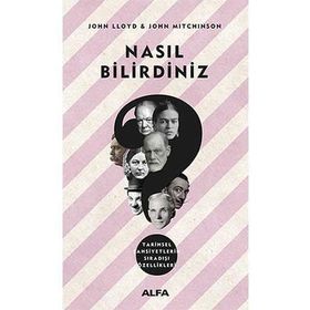 Nasıl Bilirdiniz? - John Lloyd John Mitchinson