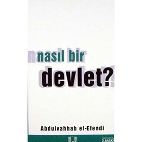 NASIL BIR DEVLET? - ABDULVAHHAB EL-EFENDI