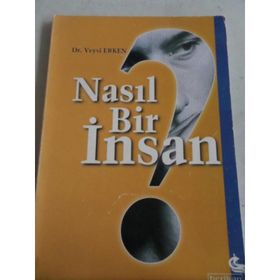 NASIL BIR İNSAN? - VEYSI ERKEN