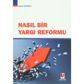 NASIL BIR YARGI REFORMU - HASAN DURSUN