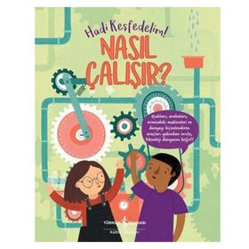 Nasıl Çalışır Hadi Keşfedelim - Polly Cheeseman