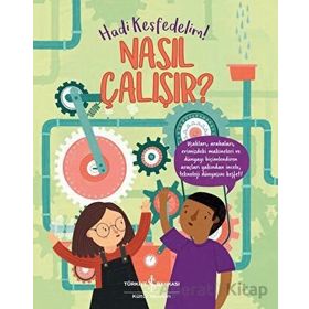 Nasıl Çalışır Hadi Keşfedelim - Polly Cheeseman