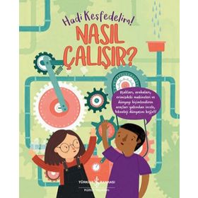 Nasıl Çalışır Hadi Keşfedelim - Polly Cheeseman