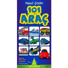 Nasıl Çizilir - 101 Araç - Dan Green