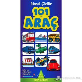 Nasıl Çizilir - 101 Araç - Dan Green