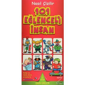 Nasıl Çizilir - 101 Eğlenceli İnsan - Dan Green
