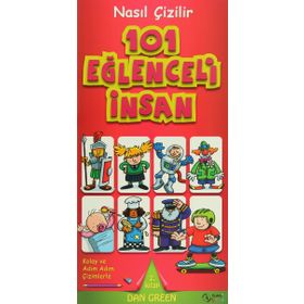 Nasıl Çizilir - 101 Eğlenceli İnsan - Dan Green