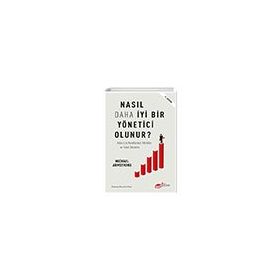 Nasıl Daha İyi Yönetici Olunur? The Kitap