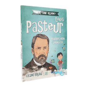 Nasıl Dahi Oldum Louis Pasteur - Cezmi Ersöz