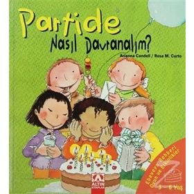 Nasıl Davranalım Dizisi - Partide - Arianna Candell Rosa Maria Curto