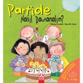 Nasıl Davranalım Dizisi - Partide - Arianna Candell Rosa Maria Curto