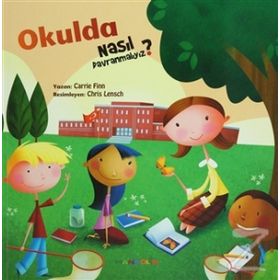 NASIL DAVRANMALIYIZ-1 OKULDA - CARRIE FINN