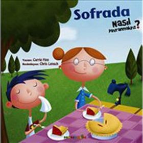 NASIL DAVRANMALIYIZ - 4 SOFRADA - CARRIE FINN
