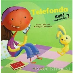 NASIL DAVRANMALIYIZ - 5 TELEFONDA - CARRIE FINN