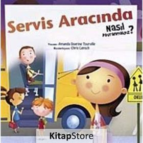 NASIL DAVRANMALIYIZ - 6 SERVIS ARACINDA - CARRIE FINN