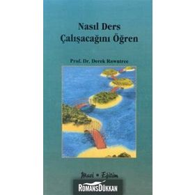 NASIL DERS ÇALIŞACAĞINI ÖĞREN - DEREK ROWNTREE