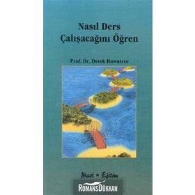 NASIL DERS ÇALIŞACAĞINI ÖĞREN - DEREK ROWNTREE