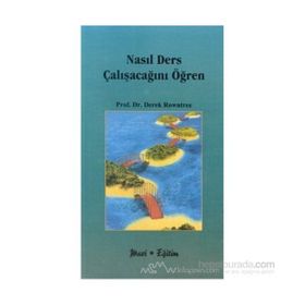 NASIL DERS ÇALIŞACAĞINI ÖĞREN - DEREK ROWNTREE