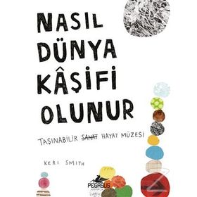 Nasıl Dünya Kaşifi Olunur Keri Smith Pegasus Yayınları