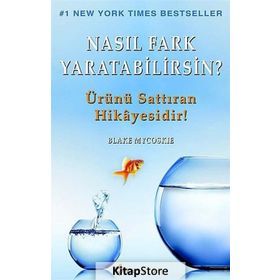 Nasıl Fark Yaratabilirsin? - Blake Mycoskie