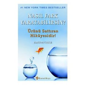Nasıl Fark Yaratabilirsin? - Blake Mycoskie