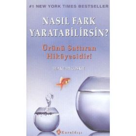 Nasıl Fark Yaratabilirsin? - Blake Mycoskie