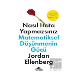Nasıl Hata Yapmazsınız: Matematiksel Düşüncenin Gücü Pegasus Yayınları
