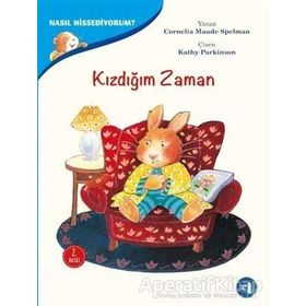 Nasıl Hissediyorum? - Kızdığım Zaman - Cornelia Maude Spelman
