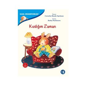 Nasıl Hissediyorum? - Kızdığım Zaman - Cornelia Maude Spelman