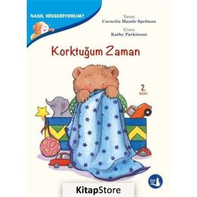 Nasıl Hissediyorum? - Korktuğum Zaman - Cornelia Maude Spelman