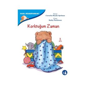 Nasıl Hissediyorum? - Korktuğum Zaman - Cornelia Maude Spelman