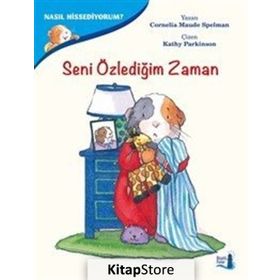 Nasıl Hissediyorum? - Seni Özlediğim Zaman - Cornelia Maude Spelman