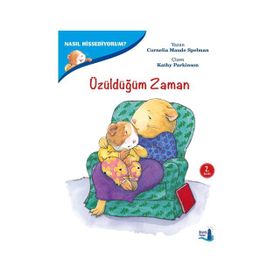 Nasıl Hissediyorum? - Üzüldüğüm Zaman - Cornelia Maude Spelman