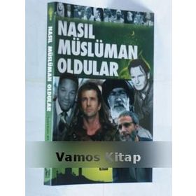 NASIL MÜSLÜMAN OLDULAR - GÜRKAN KOYUNLU
