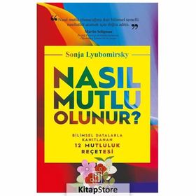 NASIL MUTLU OLUNUR? - SONJA LYUBOMIRSKY