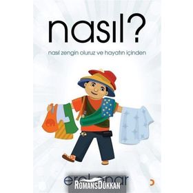 Nasıl ? Nasıl Zengin Oluruz ve Hayatın İçinden - Erol Onar