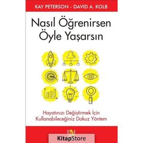Nasıl Öğrenirsen Öyle Yaşarsın - Kay Peterson