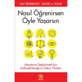 Nasıl Öğrenirsen Öyle Yaşarsın - Kay Peterson