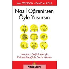 Nasıl Öğrenirsen Öyle Yaşarsın - Kay Peterson
