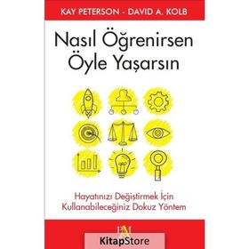 Nasıl Öğrenirsen Öyle Yaşarsın - Kay Peterson