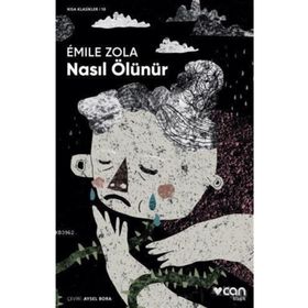 Nasıl Ölünür - Emile Zola