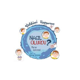 Nasıl Olurdu? - Rabbimi Tanıyorum 2 - Merve Gülcemal