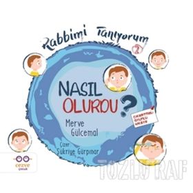 Nasıl Olurdu? - Rabbimi Tanıyorum 2 - Merve Gülcemal