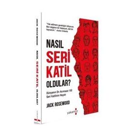 Nasıl Seri Katil Oldular - Jack Sorewood