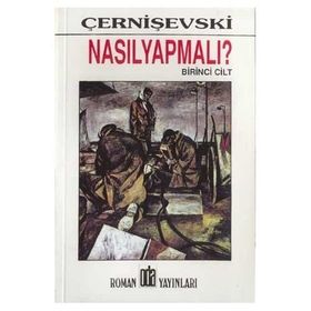 NASIL YAPMALI? 2 CILT - ÇERNİŞEVSKİ