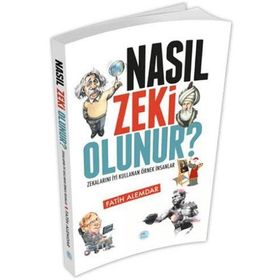Nasıl Zeki Olunur - Fatih Alemdar