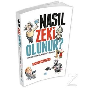 Nasıl Zeki Olunur - Fatih Alemdar